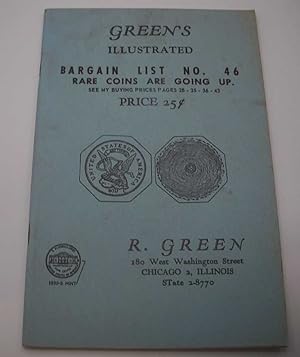 Green's Illustrated Bargain List No. 46: Rare Coins Catalog