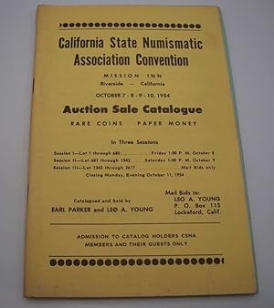 California State Numismatic Association Convention Auction Sale Catalogue, October 1954