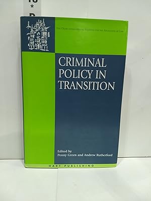 Criminal Policy In Transition (onati International Series In Law And Society)