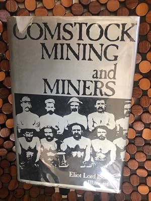 Seller image for Comstock Mining and Miners illustrated Edition, for sale by Ocean Tango Books