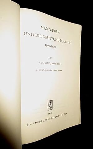 Max Weber Und Die Deutsche Politik, 1890 - 1920