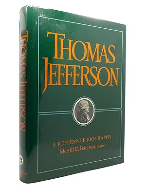 THOMAS JEFFERSON A Reference Biography