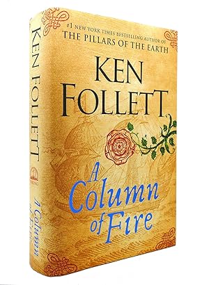 A COLUMN OF FIRE The Kingsbridge Novels