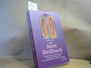 Das Aura-Heilbuch. Reihe Schangrila