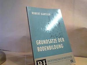 Bild des Verkufers fr Grundstze der Bodenbildung. Ein Beitrag zur theoretischen Bodenkunde. zum Verkauf von BuchKaffee Vividus e.K.