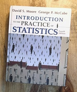 INTRODUCTION TO THE PRACTICE OF STATISTICS : Fourth Edition w/CD-ROM
