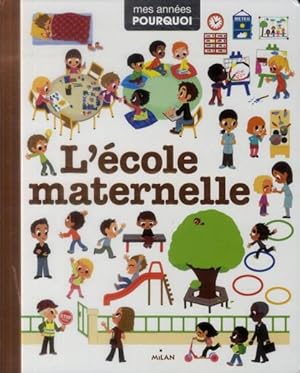 Seller image for l'cole maternelle for sale by Chapitre.com : livres et presse ancienne