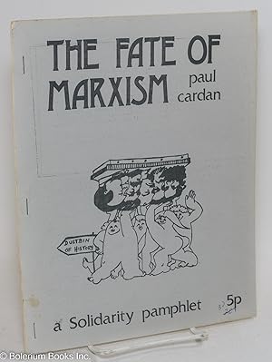 The Fate of Marxism