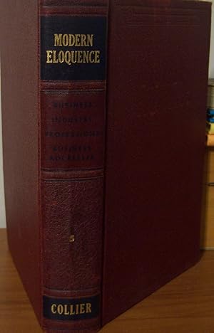 Image du vendeur pour Modern Eloquence Business, Industry, Professions Volume V (5) mis en vente par First Class Used Books