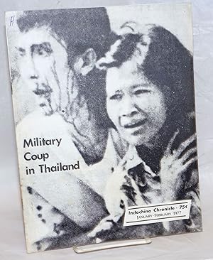 Indochina Chronicle; January-February 1977: Military Coup in Thailand