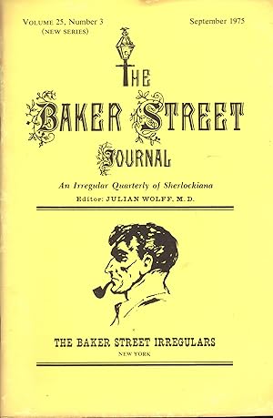 Imagen del vendedor de THE BAKER STREET JOURNAL ~ An Irregular Quarterly Of Sherlockiana ~ September 1975 a la venta por SCENE OF THE CRIME 