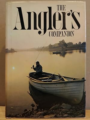 Seller image for The Angler's Companion: The Lore of Fishing for sale by H.S. Bailey