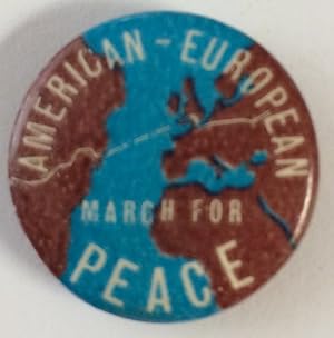 American-European March for Peace [pinback button]