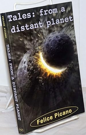 Seller image for Tales: from a distant planet for sale by Bolerium Books Inc.