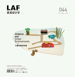 Imagen del vendedor de Landscape Architecture Frontiers 044 : Children and Urban Environments a la venta por GreatBookPricesUK