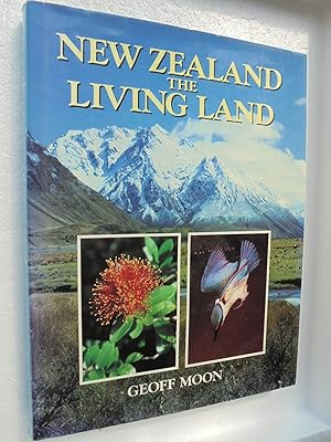 New Zealand: The Living Land