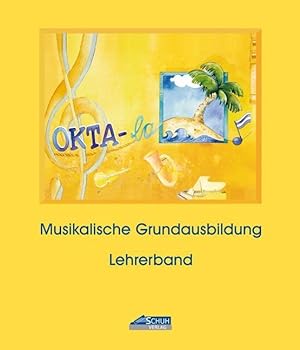 Seller image for Okta-la - Lehrerband (Praxishandbuch) for sale by moluna