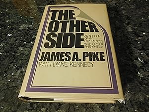 The Other Side - An Account of My Experiences with Psychic Phenomena