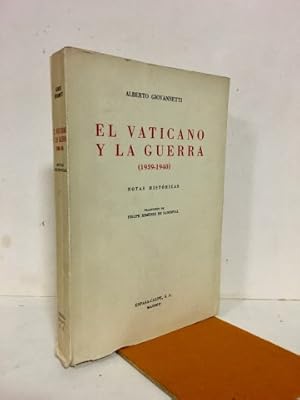 El Vaticano y la guerra (1939-1940). Notas históricas