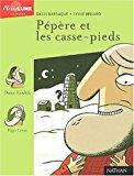 Seller image for Ppre Et Les Casse-pieds for sale by RECYCLIVRE
