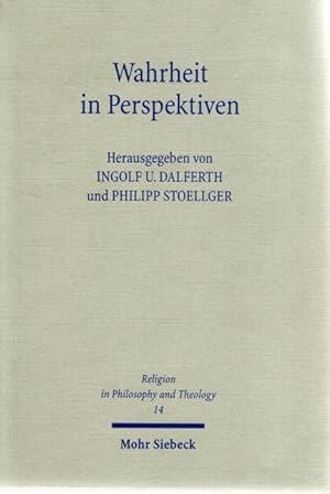 Seller image for Wahrheit in Perspektiven : Probleme einer offenen Konstellation. Religion in philosophy and theology ; 14 for sale by nika-books, art & crafts GbR