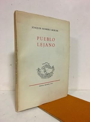 Pueblo lejano. Con firma y dedicatoria autógrafa del autor