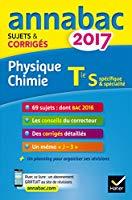 Bild des Verkufers fr Physique Chimie Terminale S : Spcifique & Spcialit : 2017 zum Verkauf von RECYCLIVRE