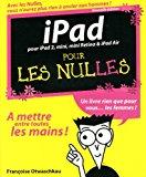 Image du vendeur pour Ipad Pour Les Nulles : Pour Ipad 2, Mini, Mini Retina & Ipad Air mis en vente par RECYCLIVRE