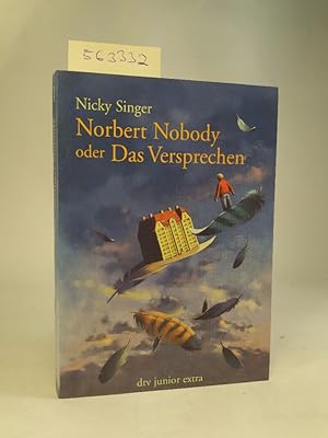 Bild des Verkufers fr Norbert Nobody oder Das Versprechen zum Verkauf von ANTIQUARIAT Franke BRUDDENBOOKS