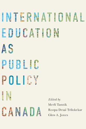 Seller image for International Education As Public Policy in Canada for sale by GreatBookPricesUK