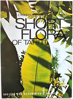 Short Flora of Tahiti