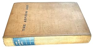 Seller image for The Aspirin Age: 1919-1941 for sale by PsychoBabel & Skoob Books