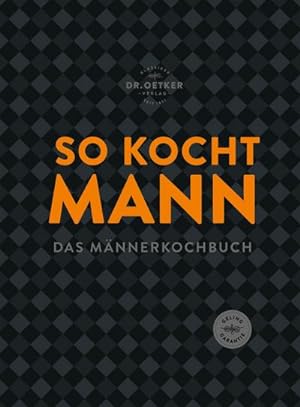 Bild des Verkufers fr So kocht Mann : Das Mnnerkochbuch zum Verkauf von AHA-BUCH GmbH