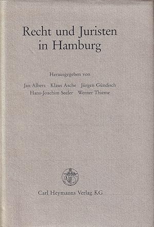 Recht und Juristen in Hamburg. (BAND 1 [apart]). Hrsg. von Jan Albers, Klaus Asche, Jürgen Gündis...