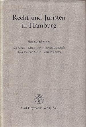 Bild des Verkufers fr Recht und Juristen in Hamburg. (BAND 1 [apart]). Hrsg. von Jan Albers, Klaus Asche, Jrgen Gndisch, Hans-Joachim Seeler u. Werner Thieme. zum Verkauf von Antiquariat Reinhold Pabel