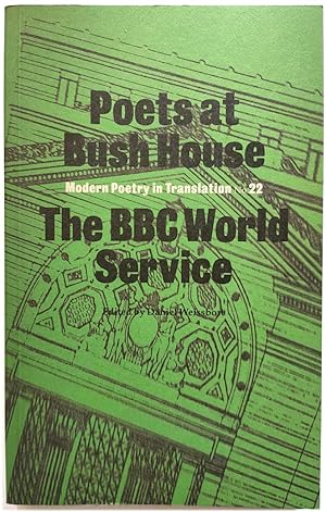 Bild des Verkufers fr Poets at Bush House, The BBC World Service (Modern Poetry in Translation No. 22) zum Verkauf von PsychoBabel & Skoob Books