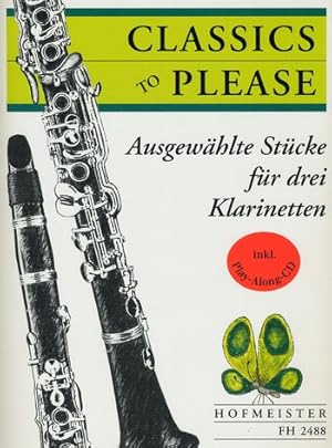 Bild des Verkufers fr Classics to Please: Drei Klarinetten zum Verkauf von moluna