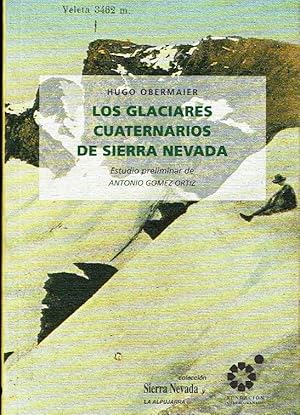 Imagen del vendedor de Los glaciares cuaternarios de Sierra Nevada. a la venta por Librera Reciclaje