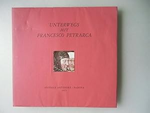 Bild des Verkufers fr Unterwegs mit Francesco Petrarca Stndige Fotoausstellung Arqua Petrarca. zum Verkauf von PlanetderBuecher