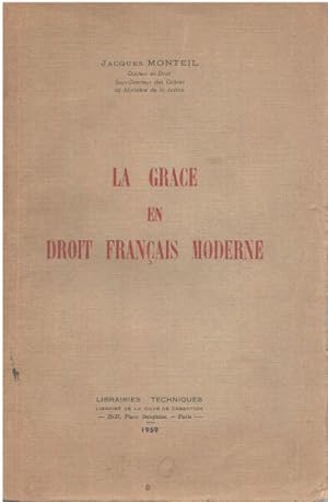La grace en droit français moderne