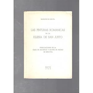 Image du vendeur pour Las pinturas romnicas en la iglesia de San Justo / Marques de Lozoya mis en vente par LLIBRERIA TECNICA