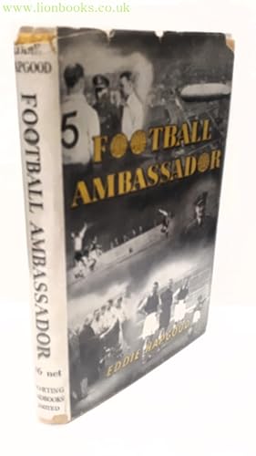 Bild des Verkufers fr Football Ambassador zum Verkauf von Lion Books PBFA