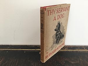 Seller image for Thy Servant a Dog Told By Boots for sale by Hugh Hardinge Books