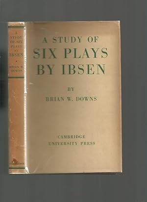 A Study of Six Plays By Ibsen