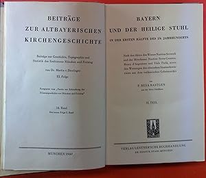 Imagen del vendedor de Bayern und der Heilige Stuhl in der ersten Hlfte des 19. Jahrhunderts. II. Teil. (= Beitrge zur altbayerischen Kirchengeschichte. Beitrge zur Geschichte, Topographie und Statistik des Erzbistums Mnchen und Freising, III. Folge - 18. Band, der neuen Folge 5. Band). a la venta por biblion2