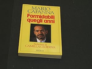 Immagine del venditore per Capanna Mario. Formidabili quegli anni. Rizzoli. 1988 - IV venduto da Amarcord libri