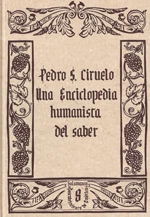 Imagen del vendedor de Pedro S. Ciruelo: Una enciclopedia humanista del saber a la venta por Librera Cajn Desastre