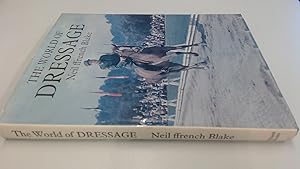 Seller image for The World Of Dresssage for sale by BoundlessBookstore