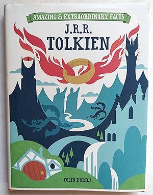 J.R.R. Tolkien: Amazing & Extraordinary Facts