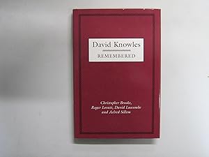 David Knowles Remembered